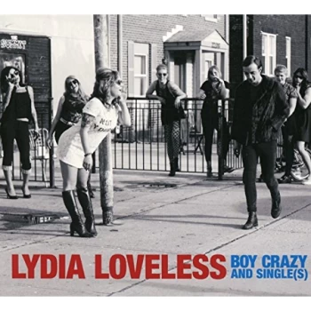 Image of Lydia Loveless - Boy Crazy/Singles CD