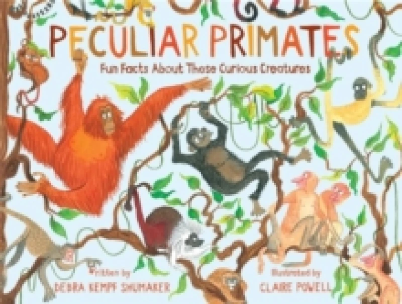 Image of peculiar primates fun facts about these curious creatures 9780762478200