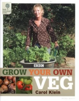 Image of Grow Your Own Veg by Carol Klein Hardback