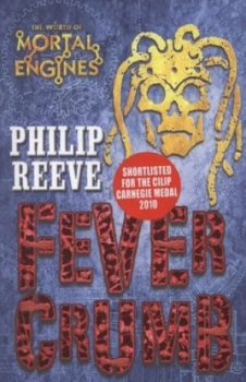 Image of Fever Crumb by Philip Reeve Paperback