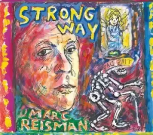 Image of Strong Way by Marc Reisman CD Album