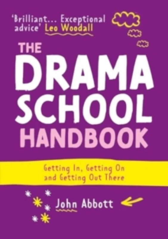 Image of The Drama School Handbook : Getting In, Getting On and Getting Out There Paperback / softback