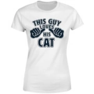 Image of This Guy Loves His Cat Womens T-Shirt - White - 4XL
