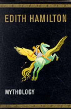 Image of Mythology by Edith Hamilton Book