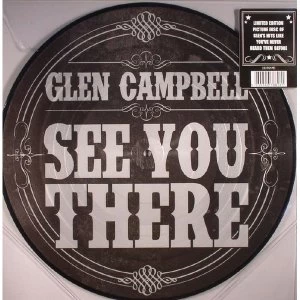 Image of Glen Campbell &lrm;- See You There Vinyl