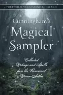 Image of cunninghams magical sampler collected writings and spells from the renowned