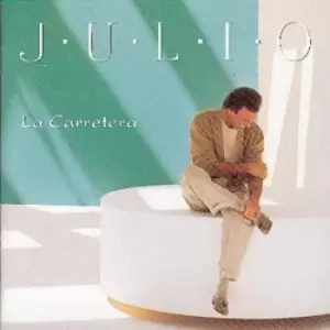Image of La Carretera by Julio Iglesias CD Album