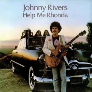 Image of Help Me Rhonda by Johnny Rivers CD Album