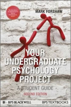 Image of Your Undergraduate Psychology Project by Mark Forshaw Paperback