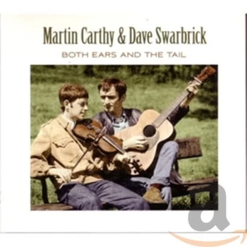Image of Martin Carthy & Dave Swarbrick - Both Ears and the Tail CD