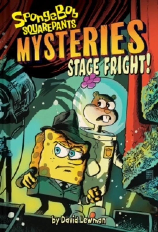 Image of Stage Fright (SpongeBob SquarePants Mysteries #3) Hardback
