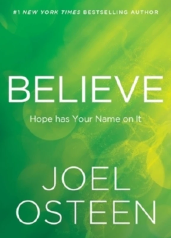 Image of Believe : Hope Has Your Name on It Hardback