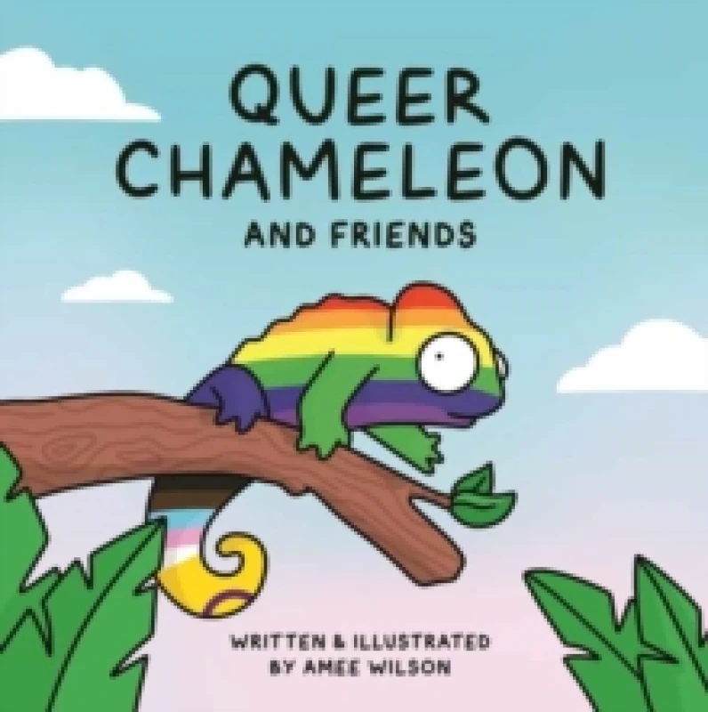 Image of Queer Chameleon and Friends Hardback
