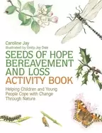 Image of seeds of hope bereavement and loss activity book helping children and young