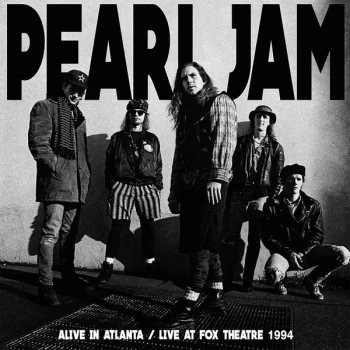 Image of Pearl Jam - Alive In Atlanta - Live At Fox Theatre 1994 Vinyl