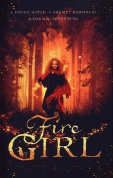 Image of Fire Girl by Matt Ralphs Paperback