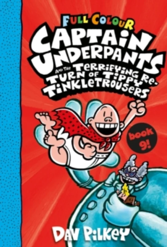 Image of captain underpants and the terrifying return of tippy tinkletrousers full c 9780702307454