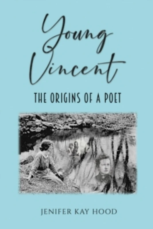 Image of Young Vincent : The Origins of a Poet Paperback / softback