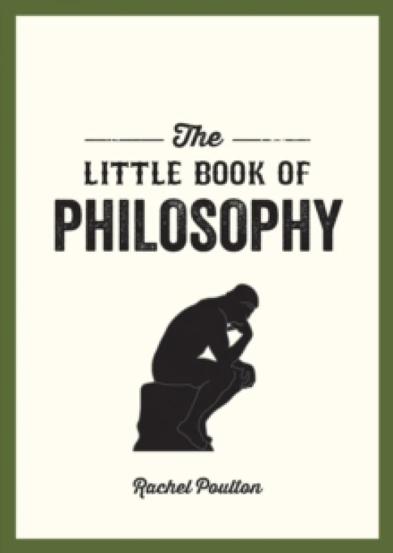 Image of The Little Book of Philosophy : An Introduction to the Key Thinkers and Theories You Need to Know Paperback / softback