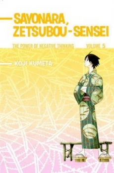 Image of Sayonara Zetsubou-Sensei 5 by Koji Kumeta Paperback