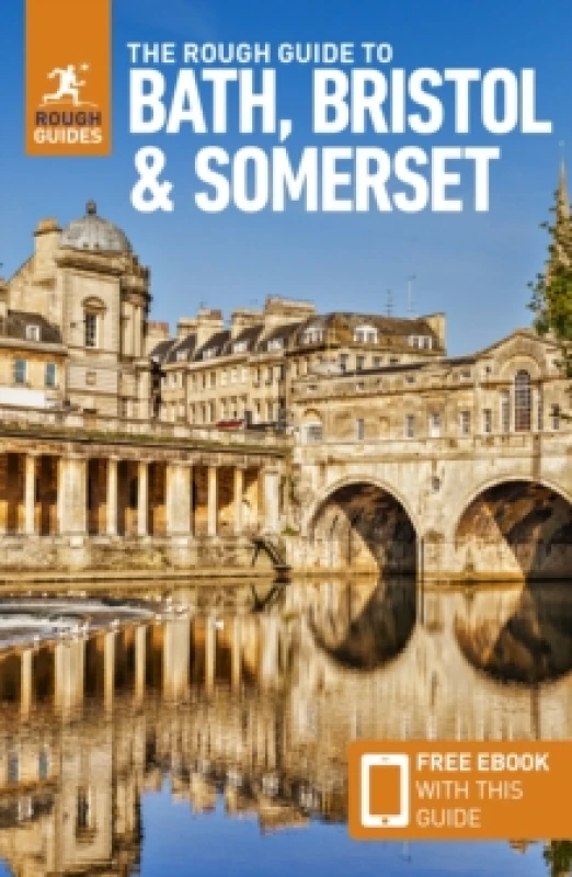 Image of The Rough Guide to Bath, Bristol & Somerset: Travel Guide with eBook Paperback / softback