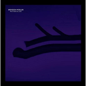 Image of Brendon Moeller - Materialize Vinyl