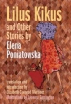 Image of Lilus Kikus and other stories by Elena Poniatowska