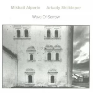 Image of Wave of Sorrow by Mikhail Alperin/Arkady Shilkloper Vinyl Album