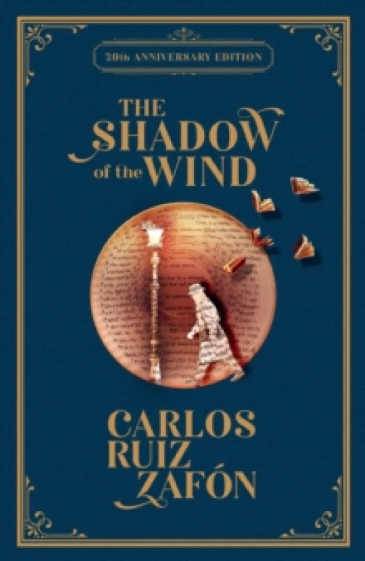 Image of The Shadow of the Wind : 20th Anniversary Edition Hardback