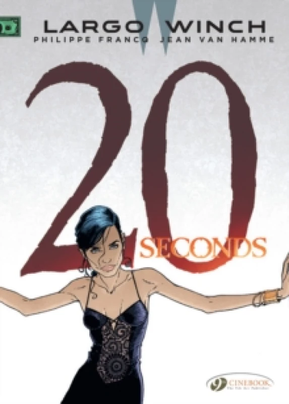 Image of Largo Winch 16 - Twenty Seconds Paperback / softback