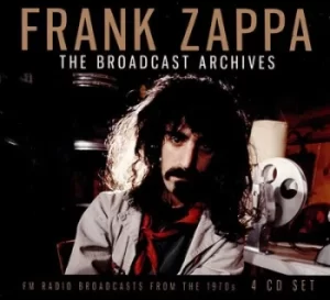 Image of The Broadcast Archives FM Radio Broadcasts from the 1970s by Frank Zappa CD Album
