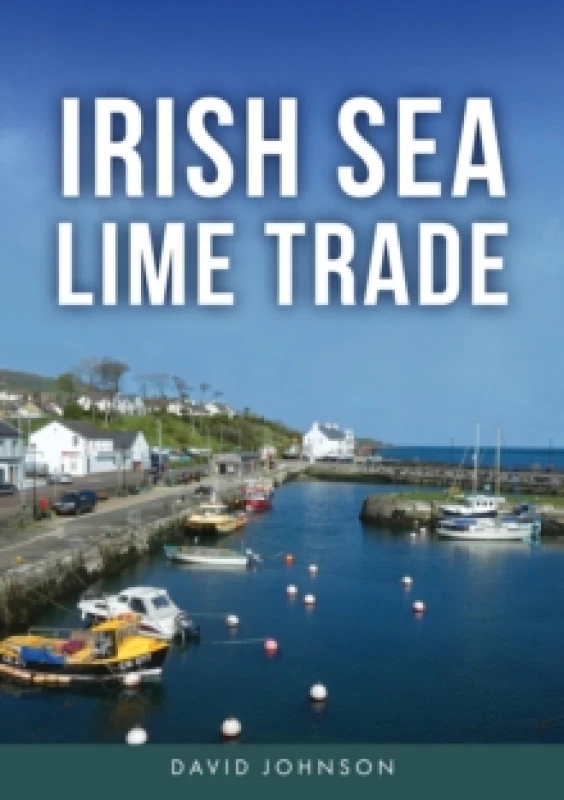 Image of Irish Sea Lime Trade Paperback / softback