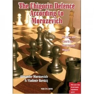 Image of The Chigorin Defence According to Morozevich by Alexander Morozevich and Vladimir Barskij Paperback