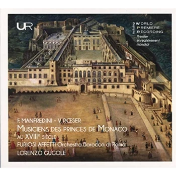 Image of Furiosi Affetti, Orchestra Barocca Di Roma - F. Manfredini/V. Roeser: Musiciens Des Princes De Monico CD