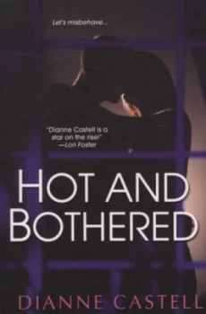 Image of Hot and Bothered by Dianne Castell Paperback