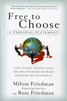 Image of Free to Choose by Milton Friedman