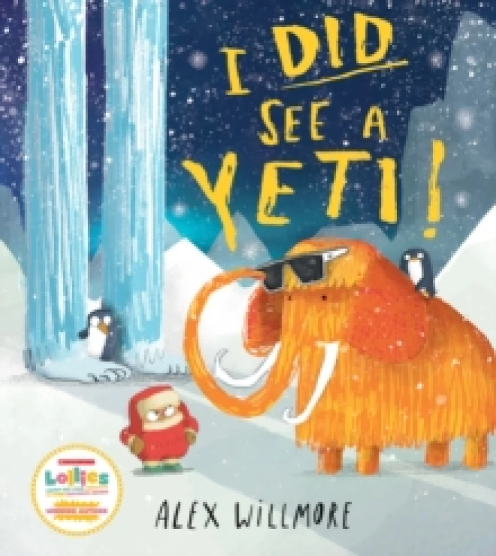 Image of I did see a yeti! - Alex Willmore - Paperback - Used