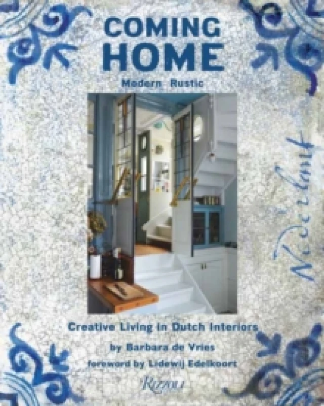 Image of Coming Home. Hardback. By Barbara de Vries, Lidewij Edelkoort Books