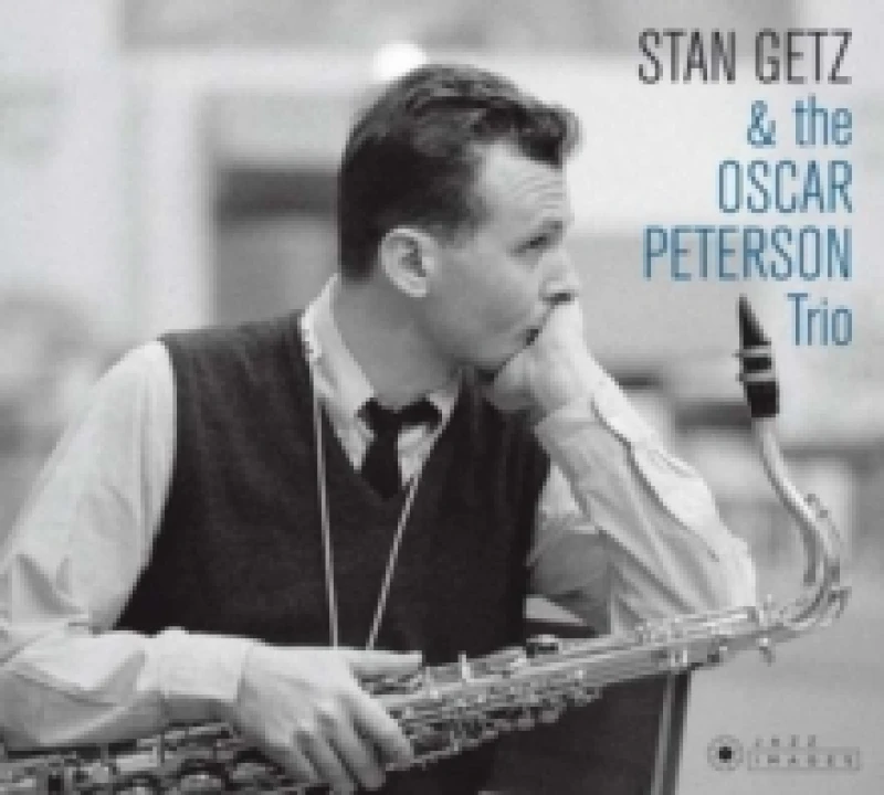 Image of Stan Getz & The Oscar Peterson Trio (Bonus Tracks Edition) CD / Album Digipak