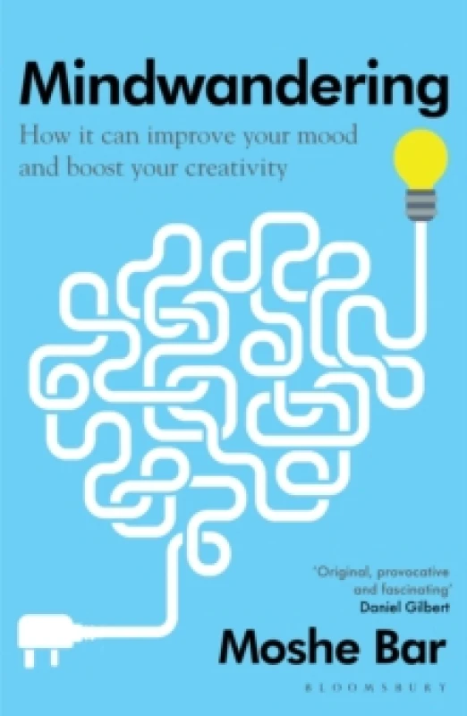 Image of Mindwandering : How It Can Improve Your Mood and Boost Your Creativity Paperback / softback