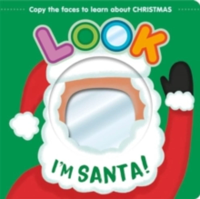 Image of Look I'm Santa! Board book