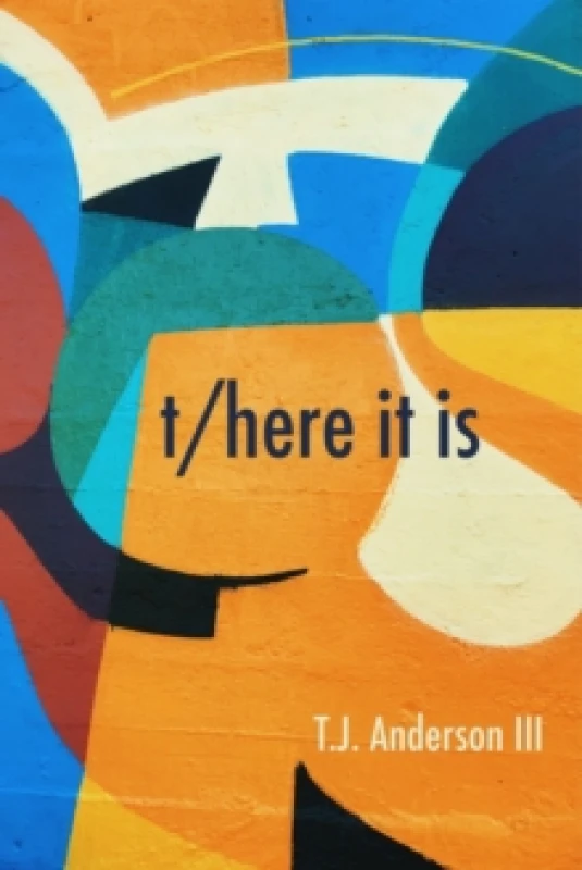 Image of t/here it is Paperback / softback