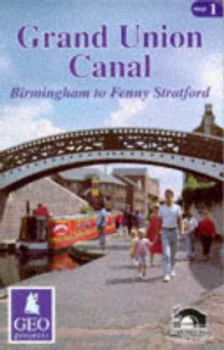 Image of Grand Union Canal. Birmingham to Fenny Stratford Book