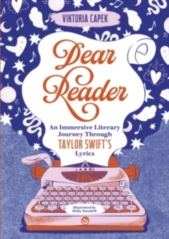 Image of Dear Reader : An Immersive Literary Journey Through Taylor Swift's Lyrics Paperback / softback