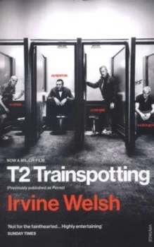 Image of T2 Trainspotting by Irvine Welsh Paperback