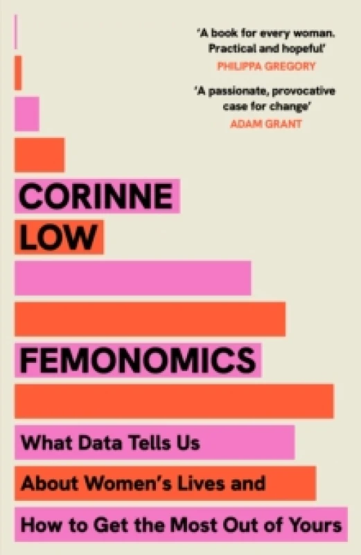 Image of Femonomics : The Life-Changing, Data-Driven Guide to Making Better Choices at Home and at Work Hardback