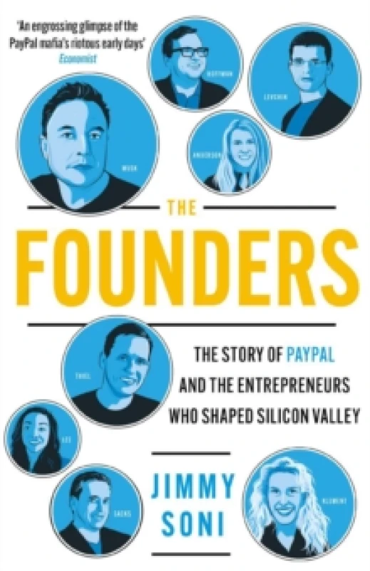 Image of The Founders : Elon Musk, Peter Thiel and the Story of PayPal Paperback / softback
