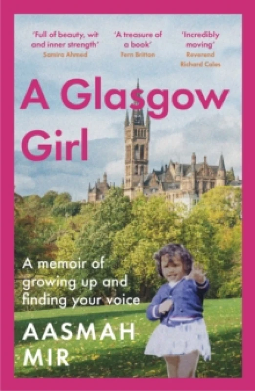 Image of A Glasgow Girl : A memoir of growing up and finding your voice Paperback / softback
