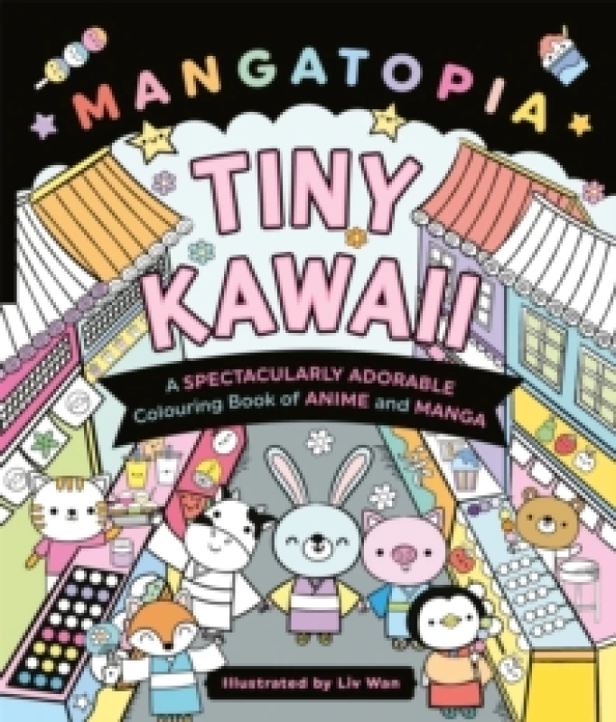 Image of Mangatopia Tiny Kawaii. Paperback. By Liv Wan Books