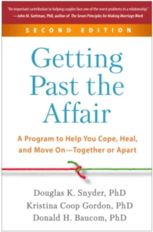 Image of getting past the affair a program to help you cope heal and move on togethe 9781462547487